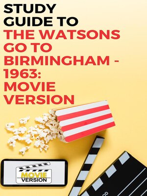 cover image of Study Guide to the Watsons Go to Birmingham – 1963
